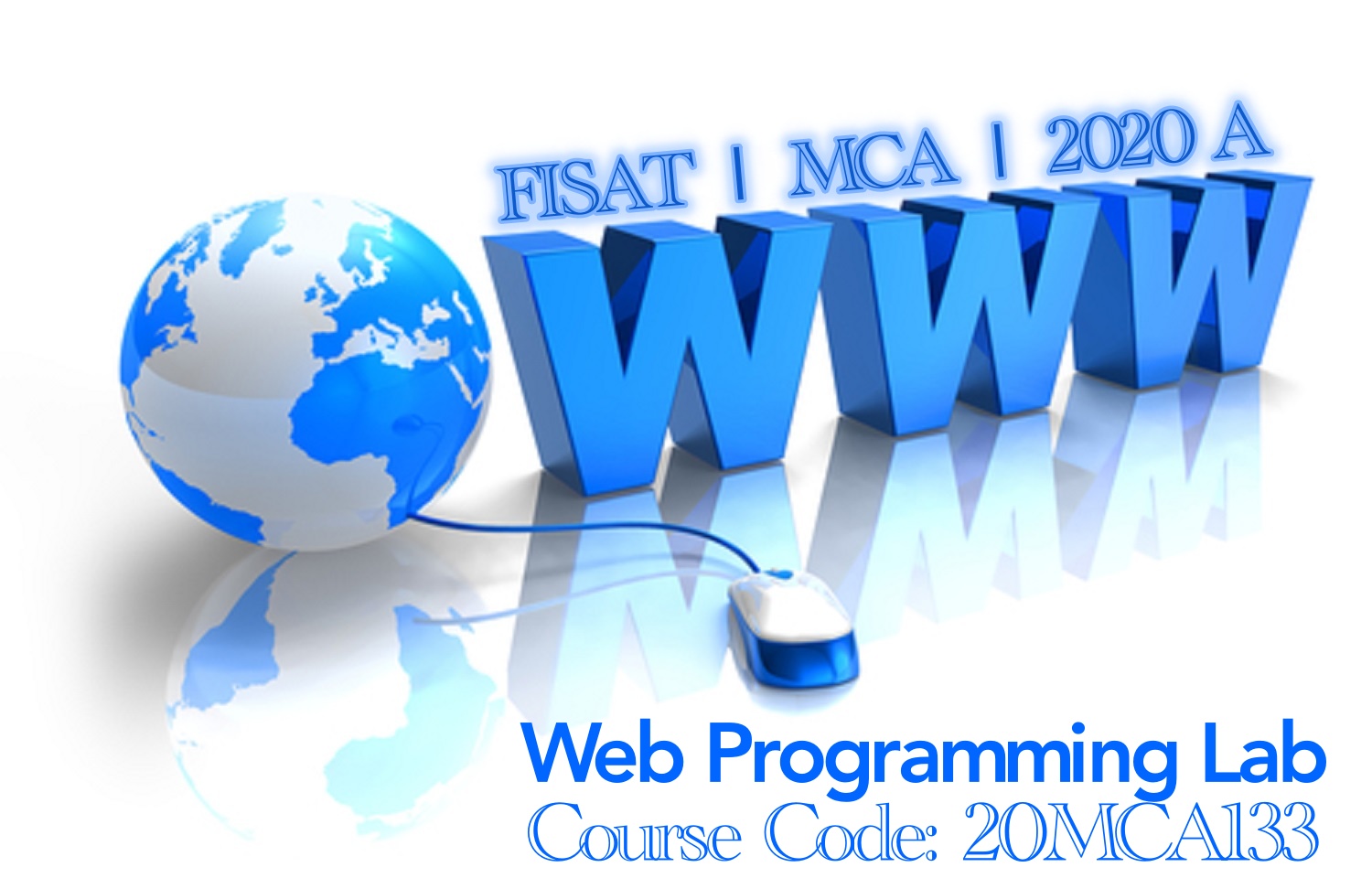 WEB PROGRAMMING LAB 20MCA133-A