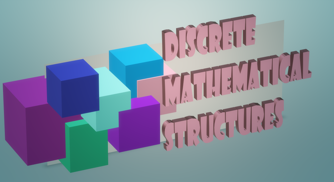 Discrete Mathematical Structures  CSMAT203